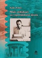 Malé ohlédnutí za vzpomínkami života