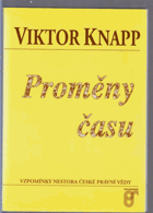 Proměny času Vzpomínky nestora české právní vědy
