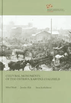 Cultural monuments of the Ostrava Karviná Coalfield