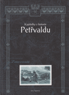Kapitolky z historie Petřvaldu Petřvald