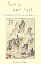 Empty and full The language of Chinese painting