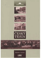 Český TĚŠÍN 1920 1989 Válečné a poválečné osudy města