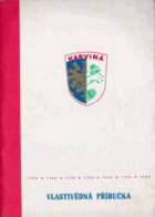 Karviná VČ PŘÍLOH Regionální příručka pro učit. vlastivědy, zeměpisu a pom. materiál ...