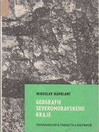 Geografie Severomoravského kraje