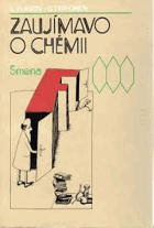 Zaujímavo o chémii Chemie