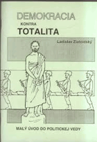 Demokracia kontra totalita