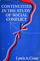 Continuities in the Study of Social Conflict