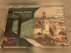 Antonín PORKET 1883 1928 Malíř starého Berouna KATALOG při příležitosti 130.výročí ...