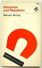 Attraction and Repulsion