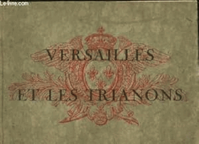 Versailles et les Trianons-A4 orig brož vč obálky !!