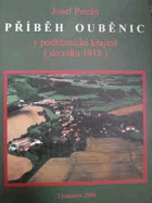 Příběh Ouběnic v podblanické krajině (do roku 1918) Ouběnice