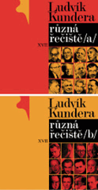 2SVAZKY Různá řečiště I II Portréty, dopisy, rozhovory, fragmenty 1936 2004 A B