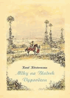 Mlhy na Blatech Vypovězen