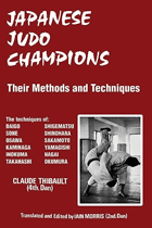 Japanese Judo Champions; Their Methods And Techniques