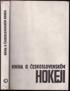 Kniha o československém hokeji