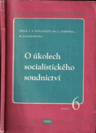 O úkolech socialistického soudnictví