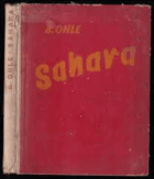 Sahara (dobrodružství a objevy v poušti a v pohoří Atlasu)