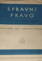 Správní právo Výtah ze zvláštní části