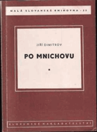 Po Mnichovu Jednotná fronta mezinárodního proletariátu a národů proti fašismu
