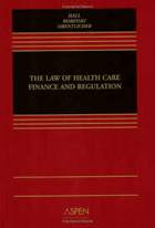 The law of health care finance and regulation