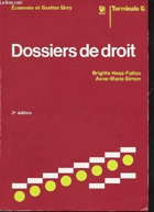Dossiers de droit Terminale G Notions essentielles et travaux