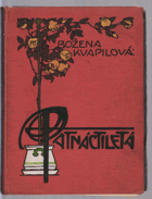 Patnáctiletá - obrázky z dívčího života