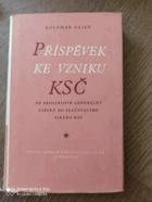 Příspěvek ke vzniku KSČ Od prosincové generální stávky do slučovacího sjezdu KSČ