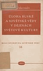 Úloha ruské a sovětské vědy v dějinách světové kultury