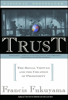 Trust - the social virtues and the creation of prosperity