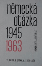 Německá otázka 1945 1963 Dokumenty a materiály