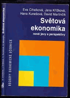 Světová ekonomika - nové jevy a perspektivy