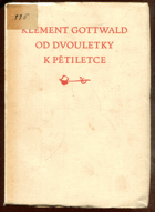 Od dvouletky k pětiletce - (výbor statí a projevů)