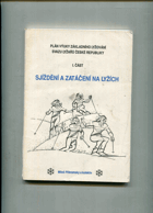 Biomechanika sjezdového lyžování. Plán výuky základního lyžování Svazu lyžařů České ...