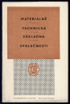 Materiálně technická základna společnosti - Sborník vybraných ekonomických hesel z Velké ...