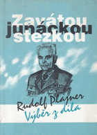 Zavátou junáckou stezkou - výběr z díla