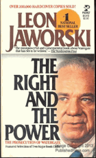The Right and the Power. The Prosecution of Watergate