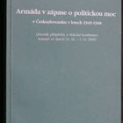 Armáda v zápase o politickou moc v Československu v letech 1945 1948 Sborník příspěvků z ...