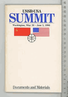 USSR USA Summit Moscow, May 29 - June 2, 1988 Documents and Materials