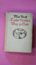 Tycho Brahes Weg zu Gott