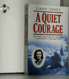 A Quiet Courage
