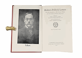 HOLMES POLLOCK Letters I II The Correspondence of Mr. Justice Holmes and Sir Frederick Pollock, ...