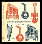 Tausend Jahre Musikleben 800 bis 1800