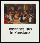 Johannes HUS in Konstanz Festschrift zur Einweihung des Hus-Hauses
