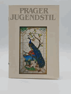 Prager Jugendstil Ein fotografischer Rundgang durch den Prager Jugenstil (Monatskalender, 14 Seiten ...