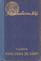 Královna ze Sáby, a jiné povídky