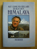 Mit Edmund Hillary durch den Himalaya