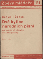 Dvě kytice národních písní. Pro soprán, alt a baryton