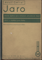 JARO 1 Škola zpěvu pro mládež středních škol Vydání pro žáky Podle nových úředních ...