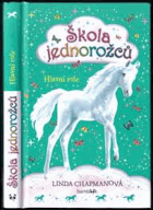 Škola jednorožců 4  Hlavní role