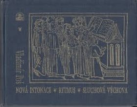 Nová intonace Rytmus Sluchová výchova